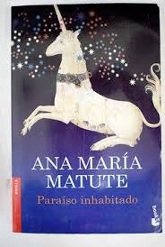 Explorando el Paraíso Inhabitado de Ana María Matute