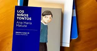 Ana María Matute y la Emotiva Historia de ‘Los Niños Tontos’