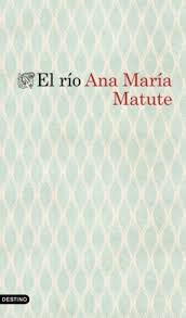 Explorando el Simbolismo del Río en la Obra de Ana María Matute