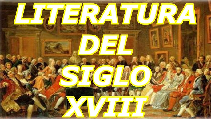 siglo xviii españa literatura